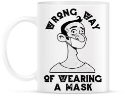 printfashion Maszk használat - rosszul - Wrong way - Bögre - Fehér (4314706)