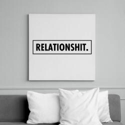 printfashion Relationshit - Vászonkép - Fehér (6633230)