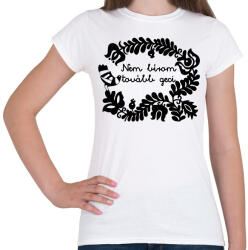 printfashion Nem bírom tovább geci - Női póló - Fehér (16666585)