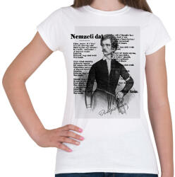 printfashion Petőfi Sándor-Nemzeti dal - Női póló - Fehér (13217692)