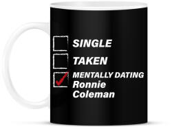 printfashion Single, taken, Ronnie Coleman - Bögre - Fekete (14767766)