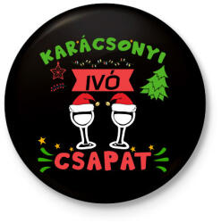 printfashion Karácsonyi ivó csapat - Kitűző, hűtőmágnes - Fekete (10944657)