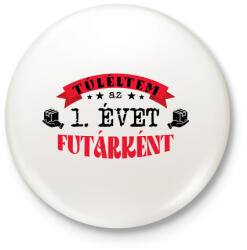 printfashion Túléltem futárként - számmal - Kitűző, hűtőmágnes - Fehér (12766791)