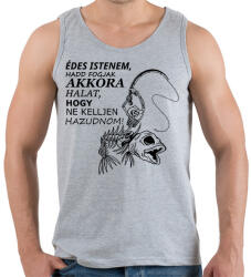 printfashion Horgászok fohásza - Férfi atléta - Sport szürke (15649270)