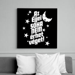 printfashion Az éjjel soha nem érhet véget! - Vászonkép - Fekete (16608513)