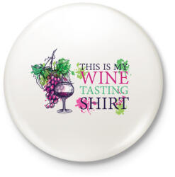 printfashion WWine tasting shirt - Kitűző, hűtőmágnes - Fehér (7303431)