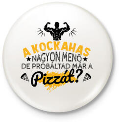 printfashion Próbáltad már a pizzát? - Kitűző, hűtőmágnes - Fehér (9403161)