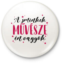 printfashion A sminkek művésze - Kitűző, hűtőmágnes - Fehér (8471734)