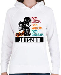 printfashion nem látok nem hallok játszom - Női kapucnis pulóver - Fehér (6844673)