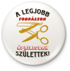 printfashion Fodrász szülinapja április színes - Kitűző, hűtőmágnes - Fehér (5490873)