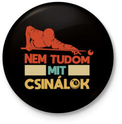 printfashion Nem tudom - Biliárd - Kitűző, hűtőmágnes - Fekete (11791068)