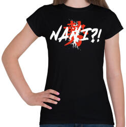 printfashion Nani? ! - Női póló - Fekete (16332868)