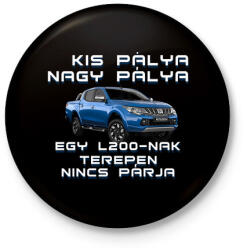 printfashion L200-nak nincs párja! - Kitűző, hűtőmágnes - Fekete (4672639)