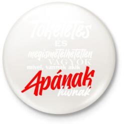 printfashion tökéletes apa fehér - Kitűző, hűtőmágnes - Fehér (6138861)