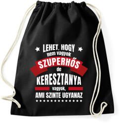 printfashion Keresztanya szuperhős - Sportzsák, Tornazsák - Fekete (14691602)