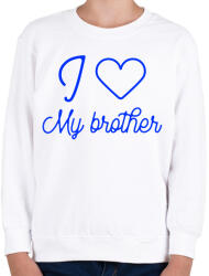 printfashion I love my brother - Gyerek pulóver - Fehér (10643211)