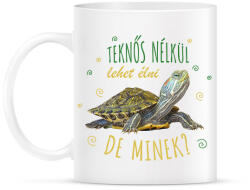 printfashion Teknős nélkül lehet élni, de minek? - Bögre - Fehér (7341267)