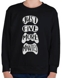 printfashion Csak még 5 perc - Gamer - Gyerek pulóver - Fekete (1189523)