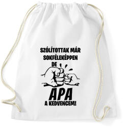 printfashion Szólítottak már sokféleképpen de Apa a kedvencem! póló - Sportzsák, Tornazsák - Fehér (9384803)