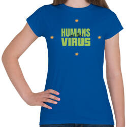 printfashion humanvirus - Női póló - Királykék (10489576)