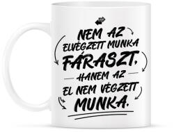 printfashion El nem végzett munka - Bögre - Fehér (7444311)