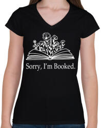 printfashion Sorry, I'm Booked. - Női V-nyakú póló - Fekete (16752579)