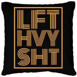 printfashion Lift heavy sh. t - Párnahuzat, Díszpárnahuzat - Fekete (11719448)