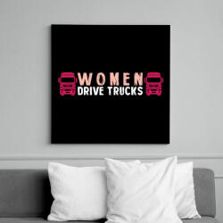 printfashion Women drive trucks - Vászonkép - Fekete (7482323)
