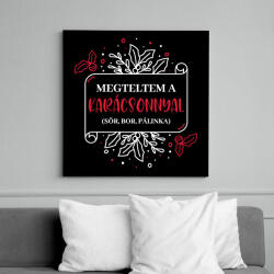 printfashion Megteltem a Karácsonnyal - Vászonkép - Fekete (9564419)