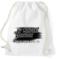 printfashion Én mindent észreveszek csak úgy csinálok, mintha nem - Sportzsák, Tornazsák - Fehér (16539914)