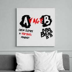 printfashion A vagy B Feleség - Vászonkép - Fehér (6627664)