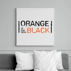 printfashion Orange is the new Black - Vászonkép - Fehér (6631614)