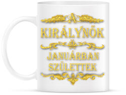 printfashion A királynők januárban születtek - Bögre - Fehér (1924691)