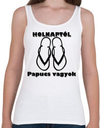printfashion Papucs leszek holnaptól! - Női atléta - Fehér (2620599)