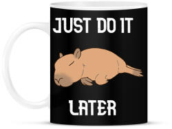 printfashion Capybara - just do it later - Bögre - Fekete (13722651)
