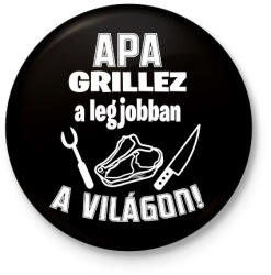 printfashion Apa grillez a legjobban a világon - Kitűző, hűtőmágnes - Fekete (16564434)