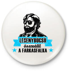 printfashion Legénybúcsú Farkasfalka - Kitűző, hűtőmágnes - Fehér (5278723)