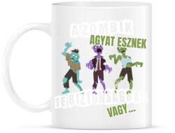 printfashion A zombik agyat esznek te biztonságban vagy - Bögre - Fehér (14605450)