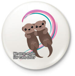 printfashion Egymásnak lettünk teremtve - vidra - Kitűző, hűtőmágnes - Fehér (14040798)