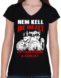 printfashion Nem kell ide idézet, ha traktoros a kinézet - Női V-nyakú póló - Fekete (16719689)