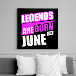 printfashion A legendák júniusban születnek - Vászonkép - Fekete (6642860)