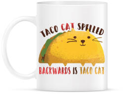 printfashion Cica - Taco cat visszafelé is olvasva is taco cat - Bögre - Fehér (4241323)