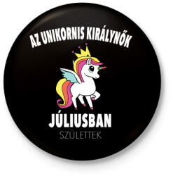 printfashion Unikornis királynők júliusban születtek (MAGYAR) - Kitűző, hűtőmágnes - Fekete (3094337)