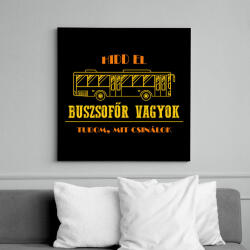 printfashion Buszsofőr vagyok - Vászonkép - Fekete (7467626)