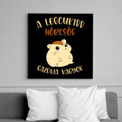 printfashion A legcukibb hörcsög gazdija - Vászonkép - Fekete (7025351)