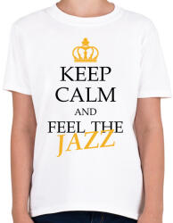 printfashion Keep calm - Jazz - Gyerek póló - Fehér (7655799)
