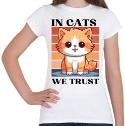 printfashion In Cats We Trust - Női póló - Fehér (16787004)