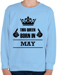 printfashion Ez a királynő májusban született - Gyerek pulóver - Világoskék (1404699)