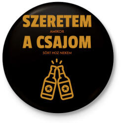 printfashion Szeretem, amikor a csajom sört hoz nekem - Kitűző, hűtőmágnes - Fekete (11497301)