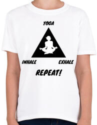 printfashion Inhale Exhale Repeat - Gyerek póló - Fehér (2463664)